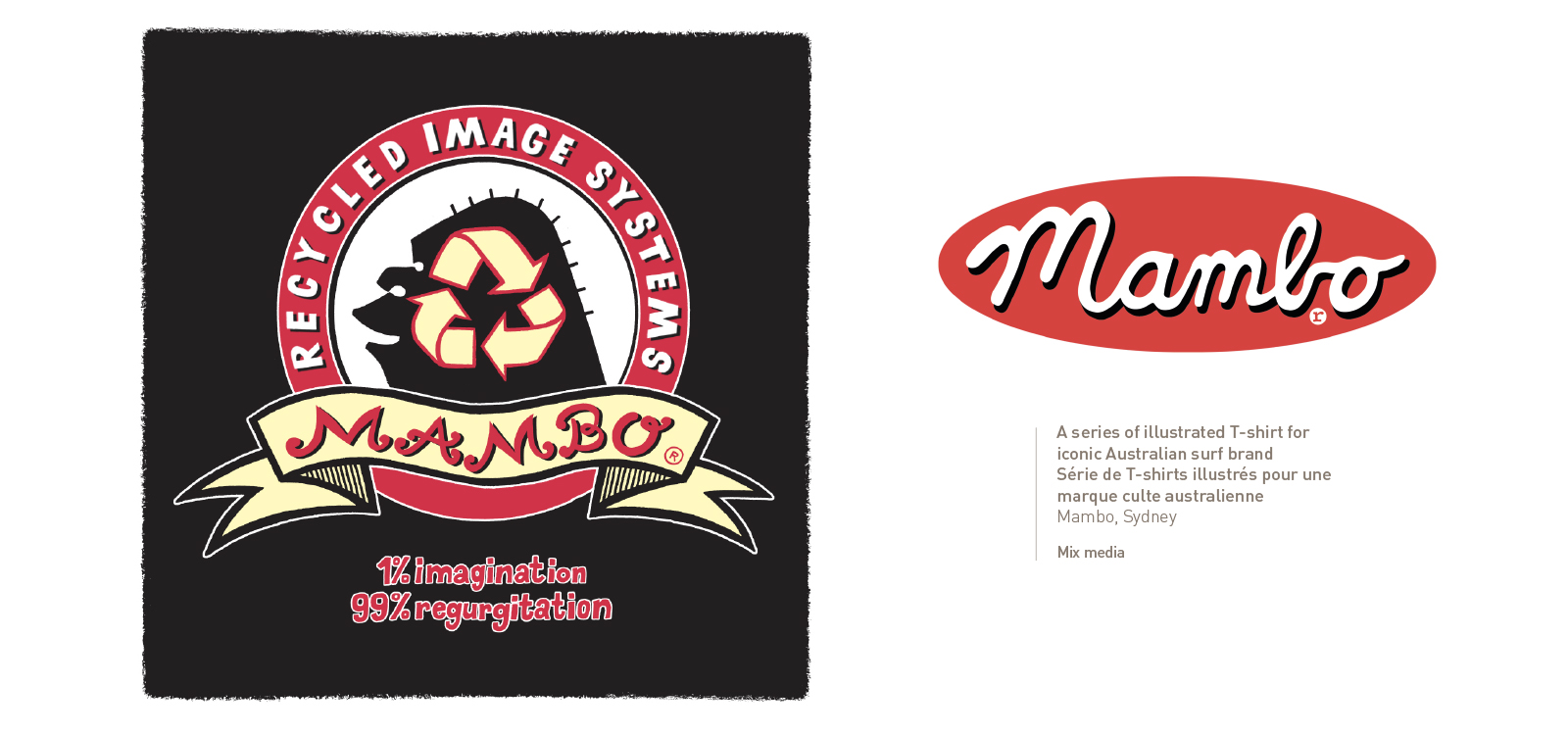 Mambo T-shirts by Lionel Portier
